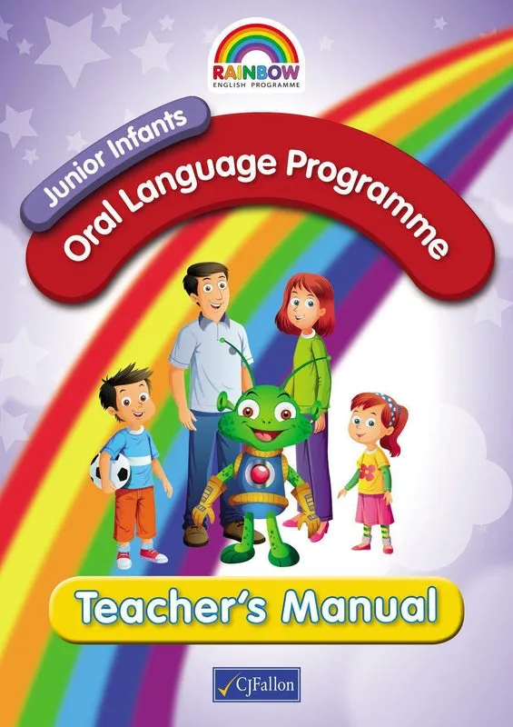■ Rainbow - Oral Language Programme - Junior Infants - Teacher's Manual (Stage 1)