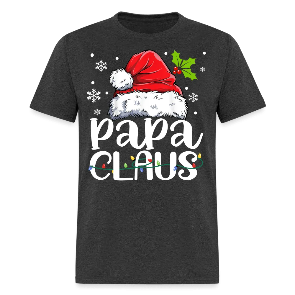 Christmas - Papa Claus - Family Shirts Men, Woman Christmas T Shirts