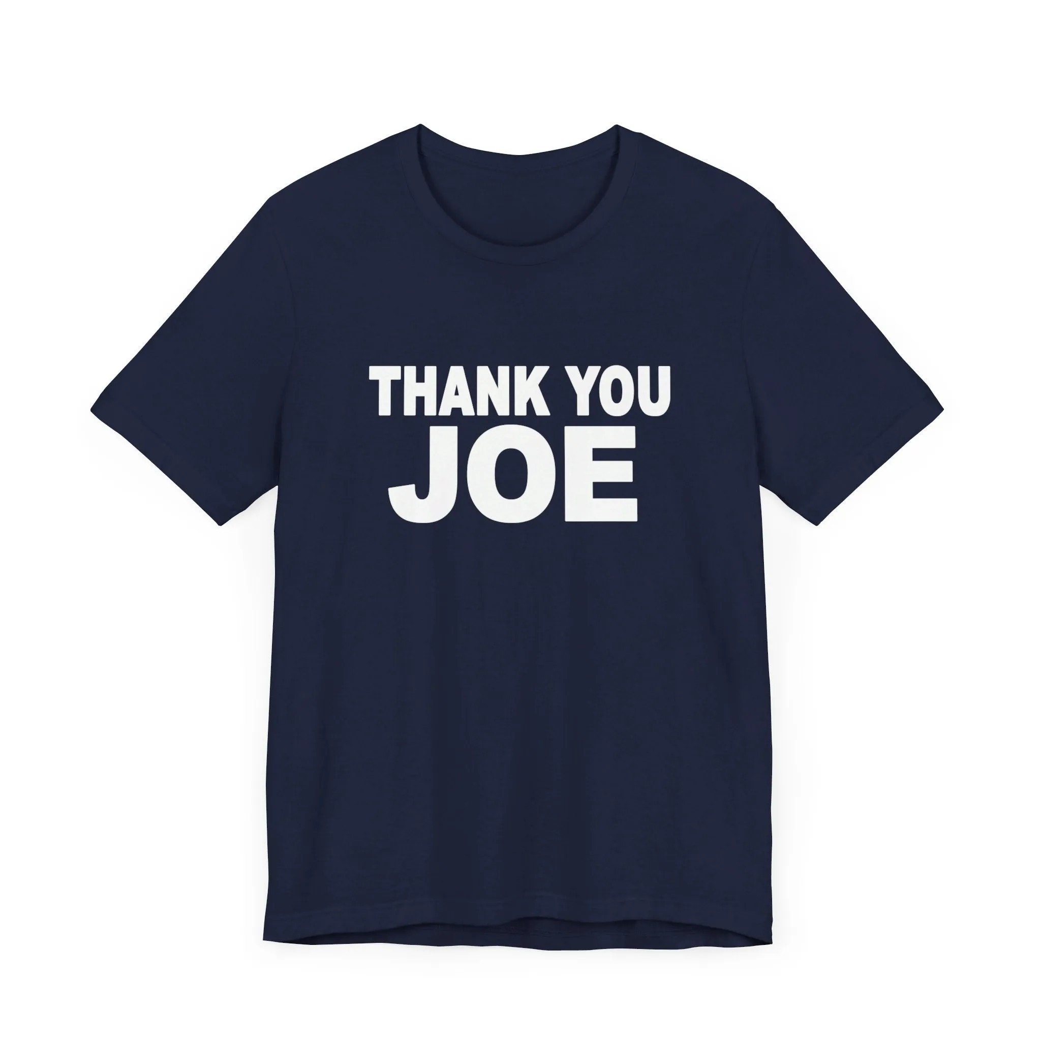 Exclusive 'Thank You Joe' Biden Tribute Tee – High-Quality Cotton, Limited Edition!"