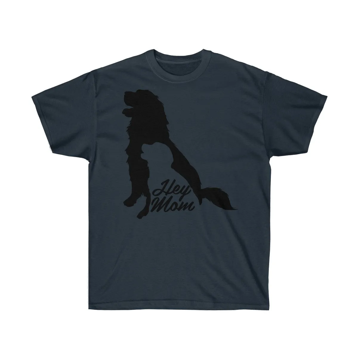 Hey Mom - Unisex Ultra Cotton Tee - Gift for Mother - T-Shirts
