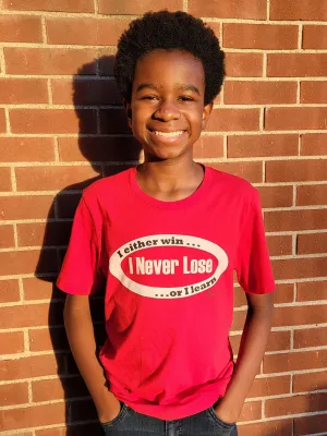 Never Lose - Short Sleeve Tee