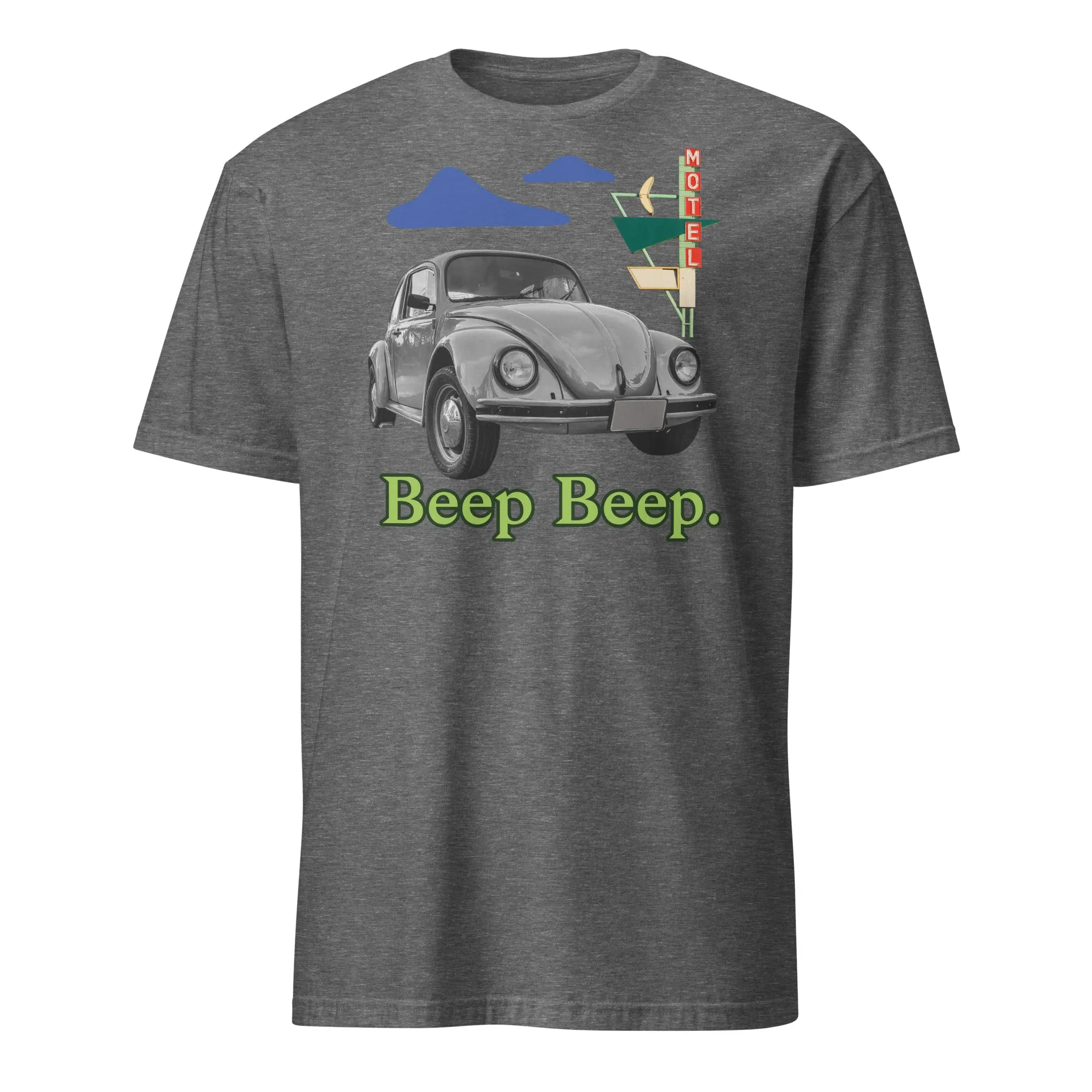 T-SHIRT, Unisex (SS) "Beep Beep"